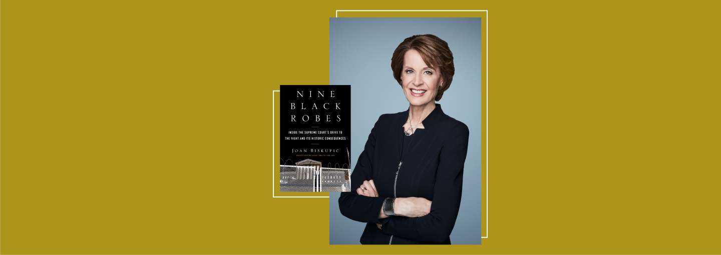 CNN's Joan Biskupic: Inside the Supreme Court Image - Joan Biskupic