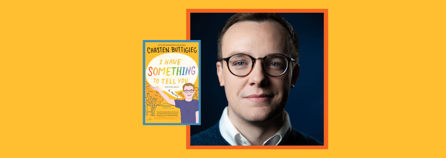 Chasten Buttigieg: I Have Something to Tell You Image - speaker photo plus book cover
