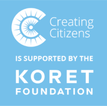 Creating Citizens supported by Koret